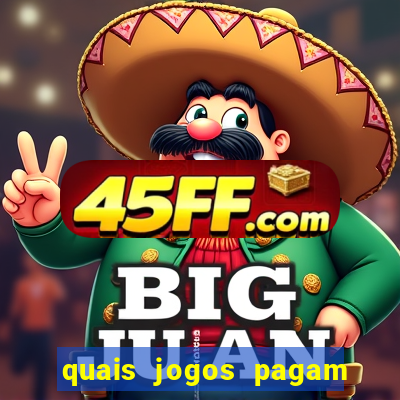 quais jogos pagam de verdade